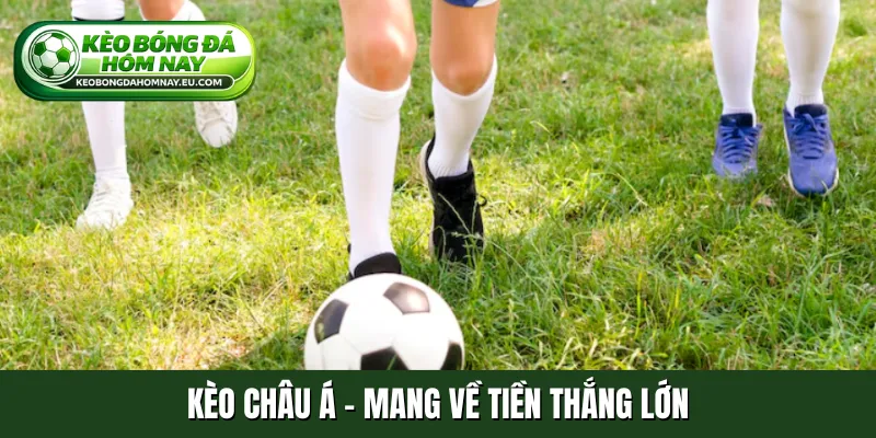Kèo châu Á